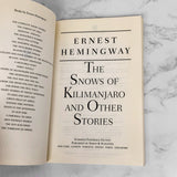 The Snows of Kilimanjaro & Other Stories by Ernest Hemingway [TRADE PAPERBACK] 1995