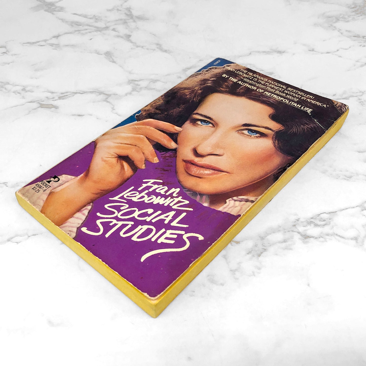 Social Studies by Fran Lebowitz [FIRST PAPERBACK PRINTING] 1982 • Pocket Books