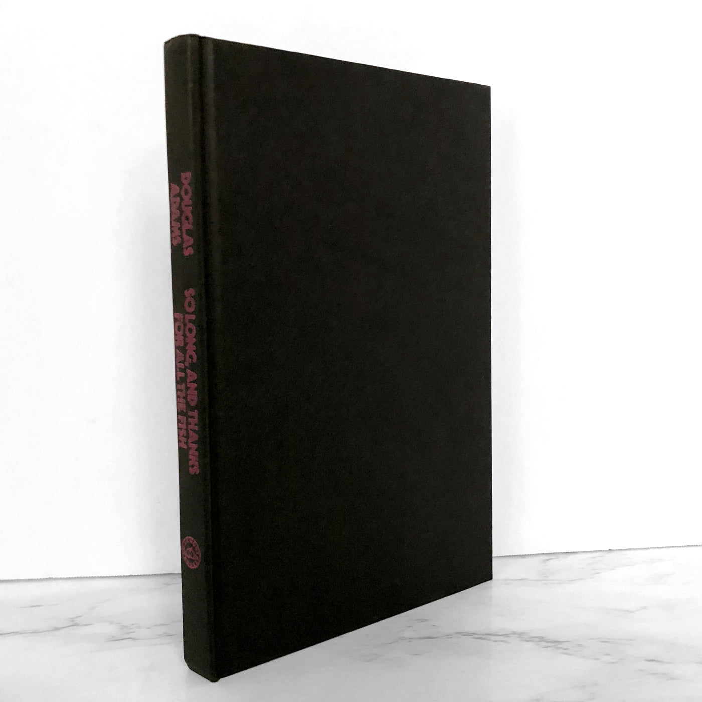 So Long and Thanks For All the Fish by Douglas Adams [FIRST BOOK CLUB EDITION]