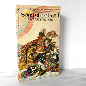 Song of the Pearl by Ruth Nichols [FIRST PAPERBACK PRINTING]