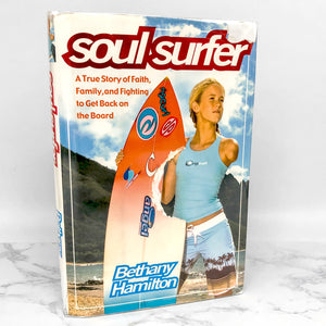 Soul Surfer by Bethany Hamilton [FIRST EDITION • FIRST PRINTING] 2004