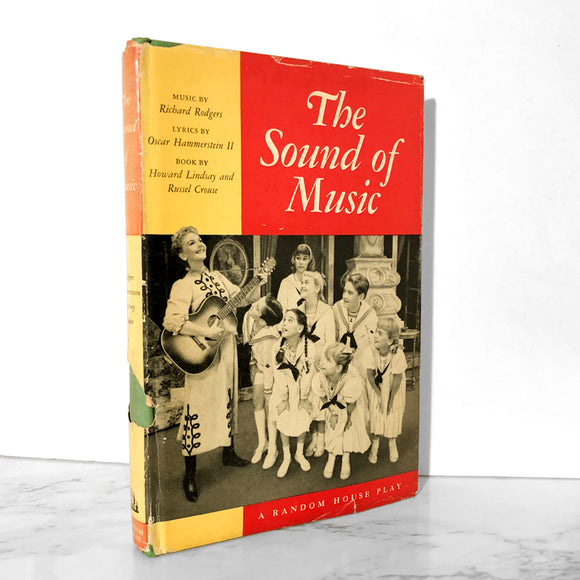 The Sound of Music by Howard Lindsay, Russel Crouse, Richard Rogers & Oscar Hammerstein [FIRST EDITION] - Bookshop Apocalypse