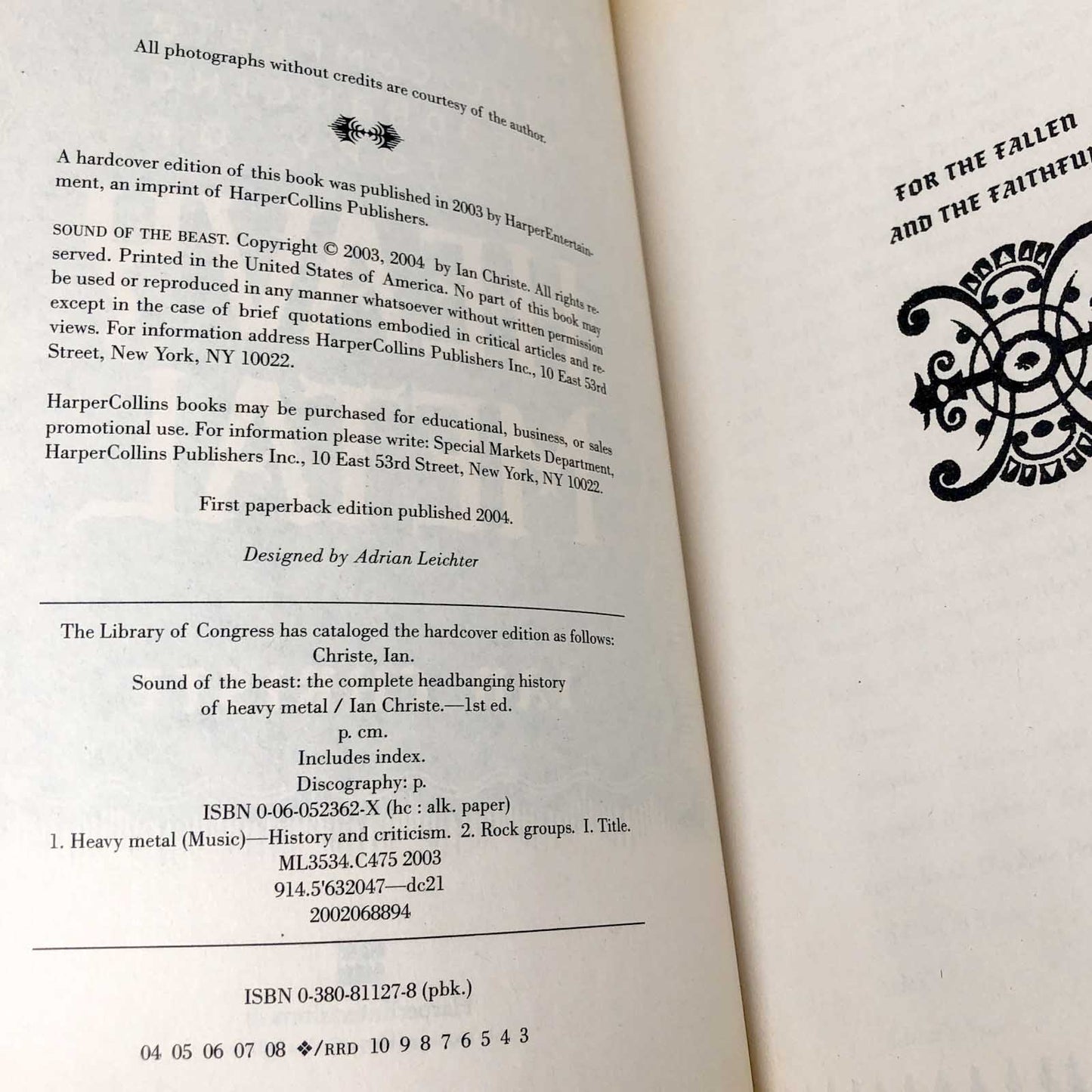 Sound of the Beast: The Complete Headbanging History of Heavy Metal by Ian Christe [FIRST PAPERBACK EDITION] 2003