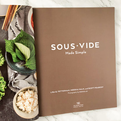 Sous Vide Made Simple: 60 Everyday Recipes by Lisa Q. Fetterman, Scott Peabody & Meesha Halm - Bookshop Apocalypse
