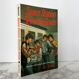 Space Station Seventh Grade by Jerry Spinelli [1982 PAPERBACK] - Bookshop Apocalypse