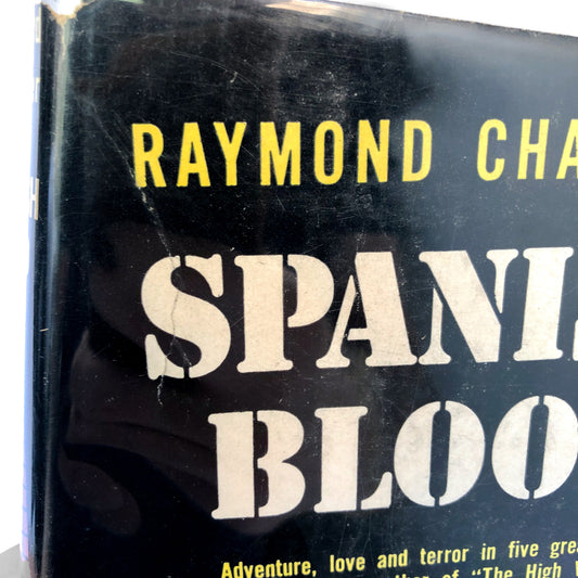 Spanish Blood by Raymond Chandler [FIRST EDITION / FIRST PRINTING] 1946