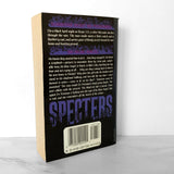 Specters by J.M. Dillard [FIRST PAPERBACK PRINTING] 1991
