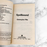 Spellbound by Christopher Pike [FIRST EDITION PAPERBACK] 1988 • Pocket