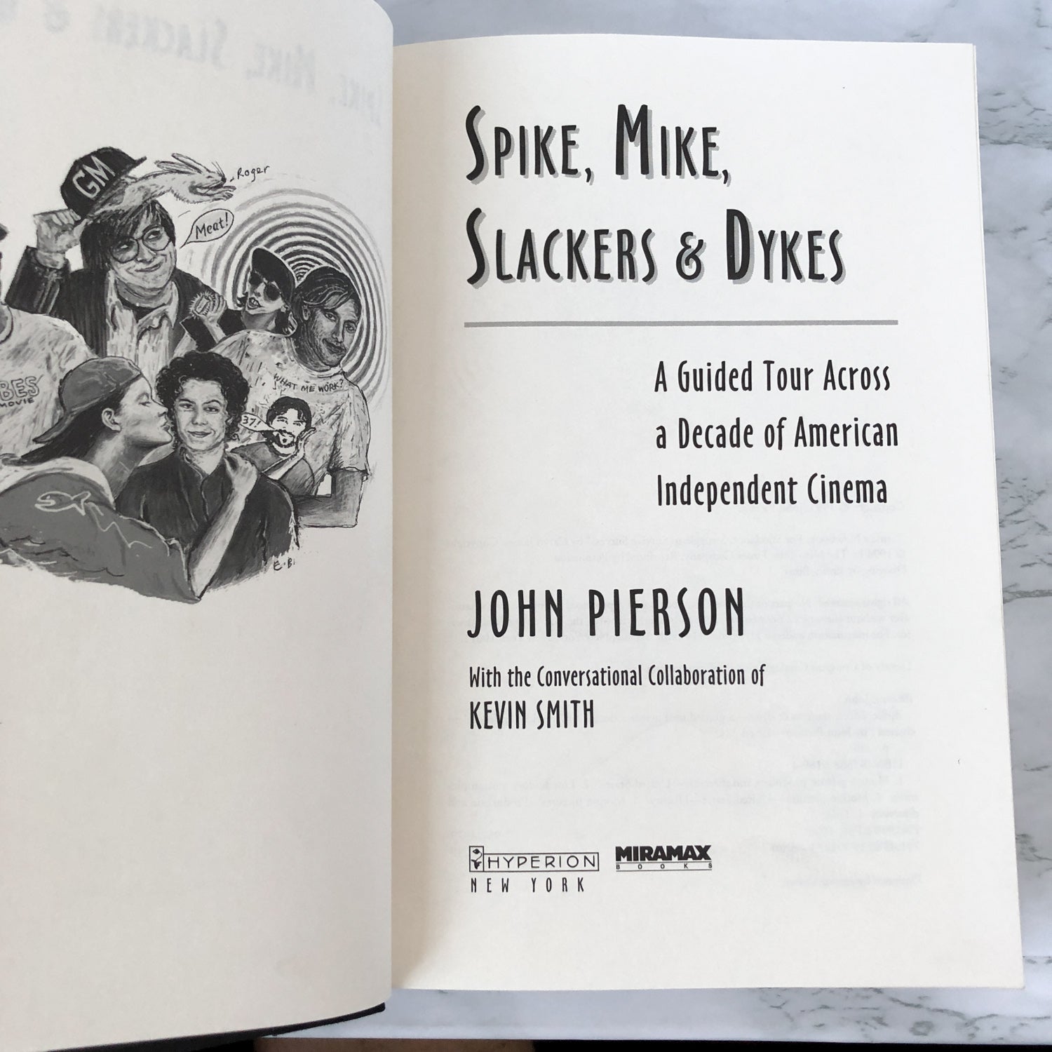Spike, Mike, Slackers & Dykes: A Guided Tour Across a Decade of American Independent Cinema by John Pierson [FIRST EDITION] - Bookshop Apocalypse
