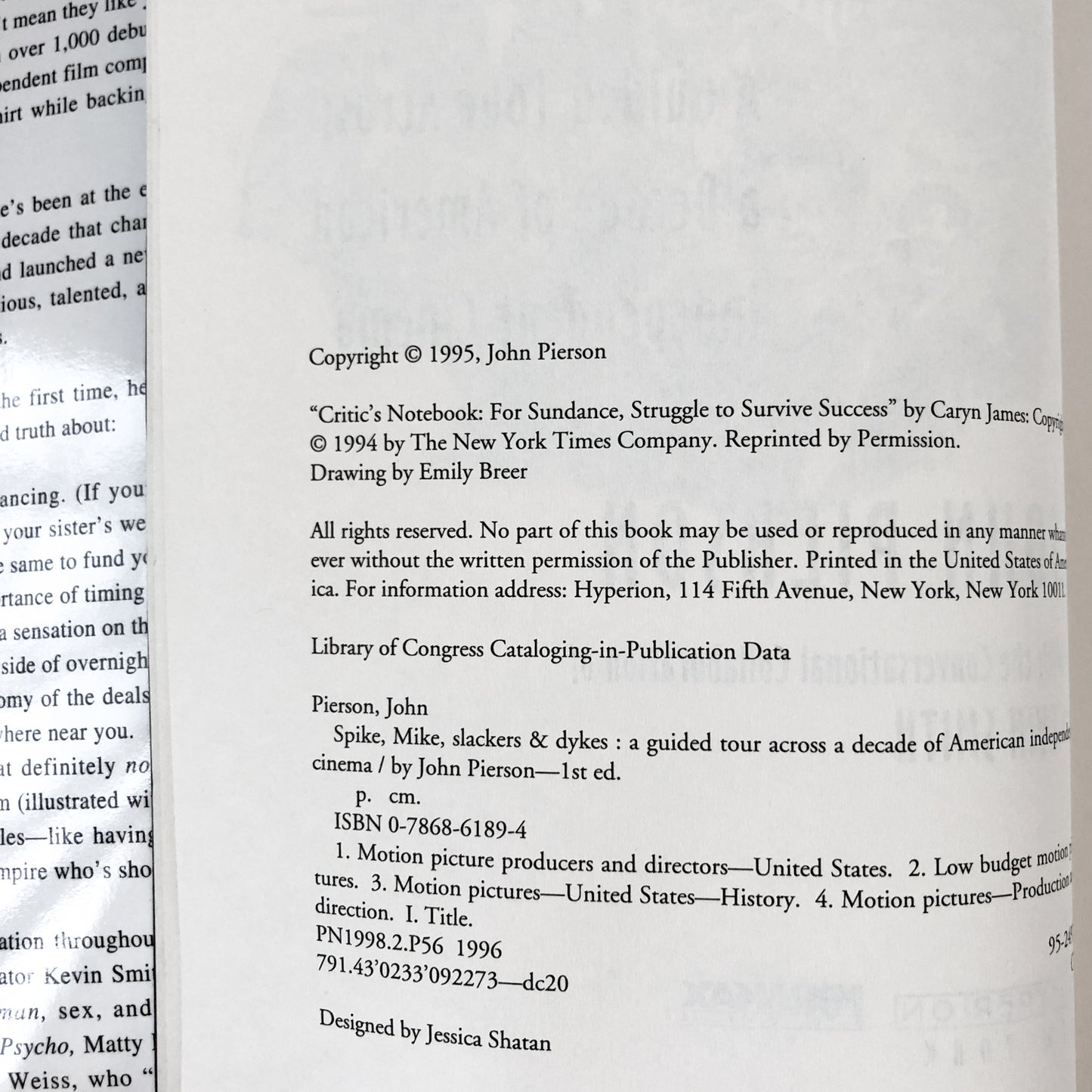 Spike, Mike, Slackers & Dykes: A Guided Tour Across a Decade of American Independent Cinema by John Pierson [FIRST EDITION] - Bookshop Apocalypse
