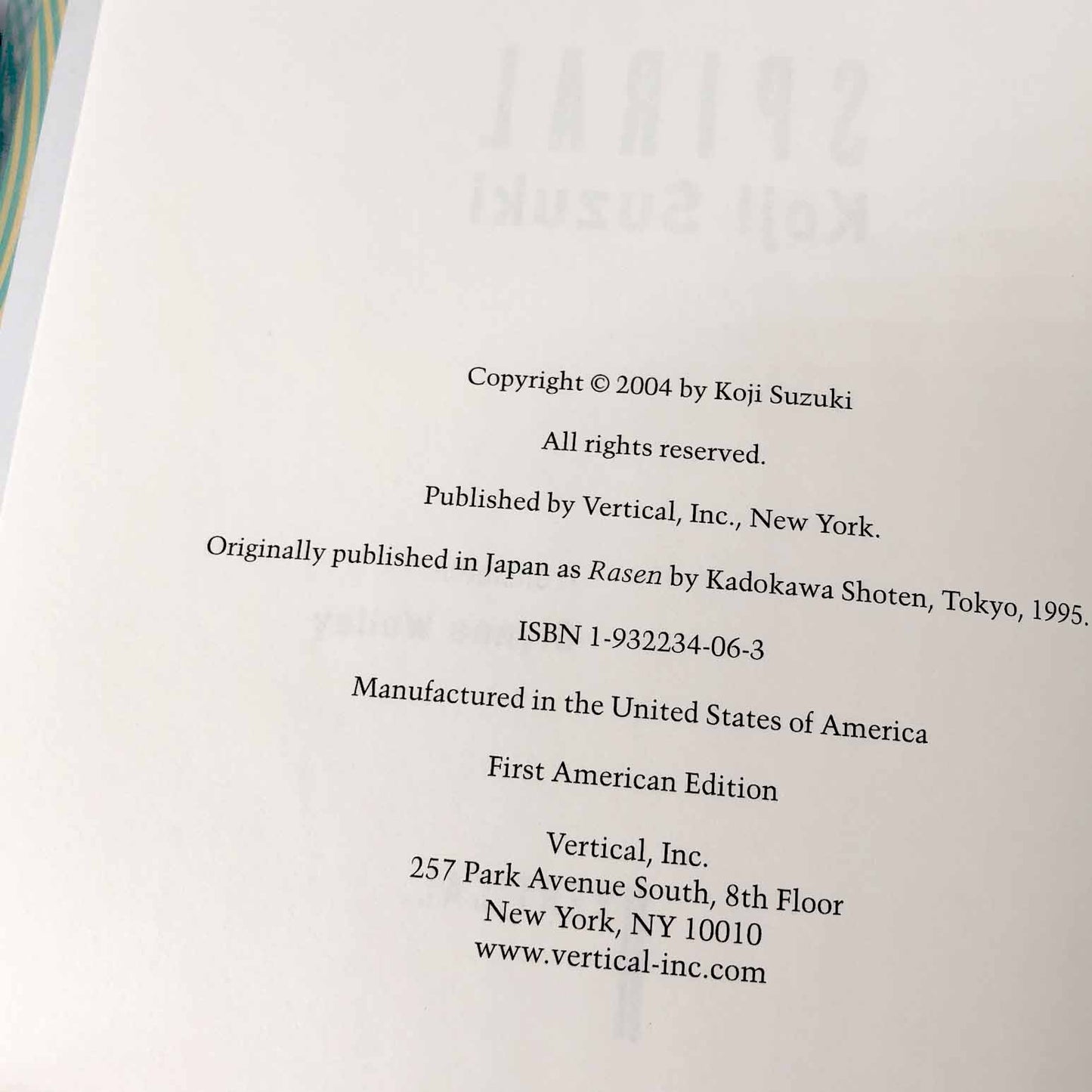 SPIRAL by Kōji Suzuki [U.S. FIRST EDITION] 2004 ⦿ Ringu #2