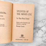 Splinter of the Mind's Eye by Alan Dean Foster [1978 PAPERBACK]