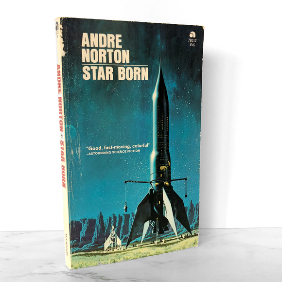 Star Born by Andre Norton [1957 PAPERBACK]