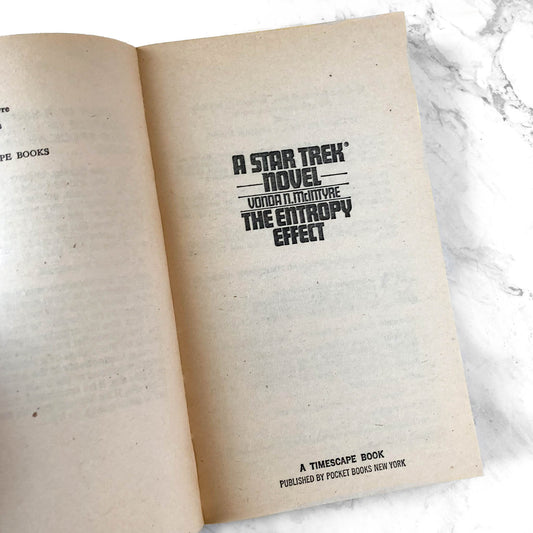 The Entropy Effect: A Star Trek Novel by Vonda N. McIntyre [FIRST PRINTING / 1981]