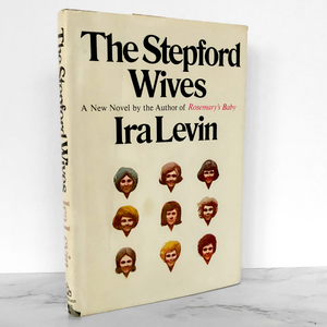 The Stepford Wives by Ira Levin [FIRST BOOK CLUB EDITION / 1972]