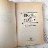 Stones For Ibarra by Harriet Doerr [FIRST PAPERBACK EDITION] - Bookshop Apocalypse