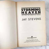Storming Heaven: LSD and the American Dream by Jay Stevens [FIRST PAPERBACK PRINTING] - Bookshop Apocalypse