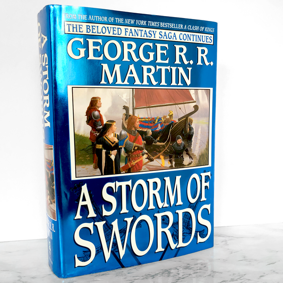 A Storm of Swords by George R.R. Martin [FIRST EDITION] 2000 • Bantam Spectra