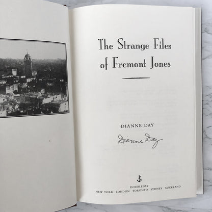The Strange Files of Fremont Jones by Dianne Day [SIGNED FIRST EDITION] - Bookshop Apocalypse