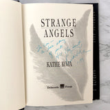 Strange Angels by Kathe Koja SIGNED! [FIRST EDITION / FIRST PRINTING] 1994