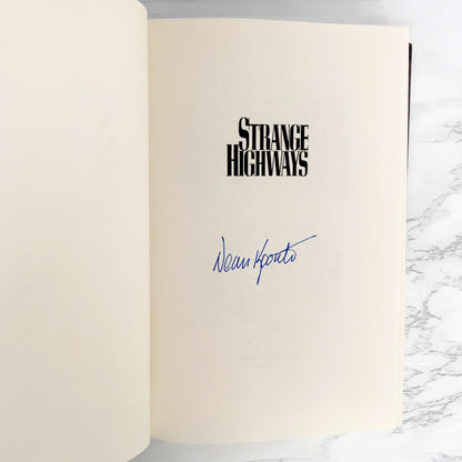 Strange Highways by Dean Koontz SIGNED! [FIRST EDITION / FIRST PRINTING] 1995