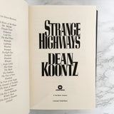 Strange Highways by Dean Koontz SIGNED! [FIRST EDITION / FIRST PRINTING] 1995