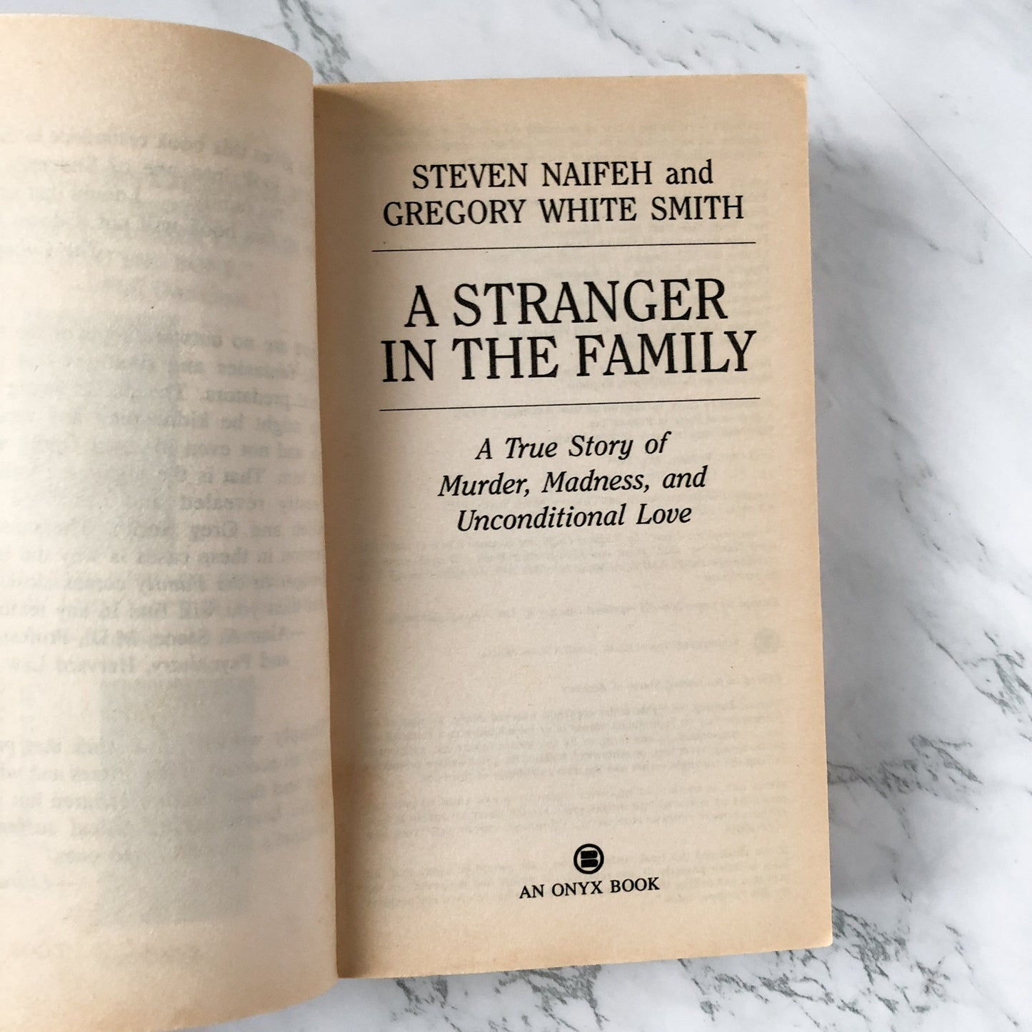 A Stranger in the Family: A True Story of Murder, Madness & Unconditional Love by Steven Naifeh & Gregory Smith [1996 PAPERBACK] - Bookshop Apocalypse