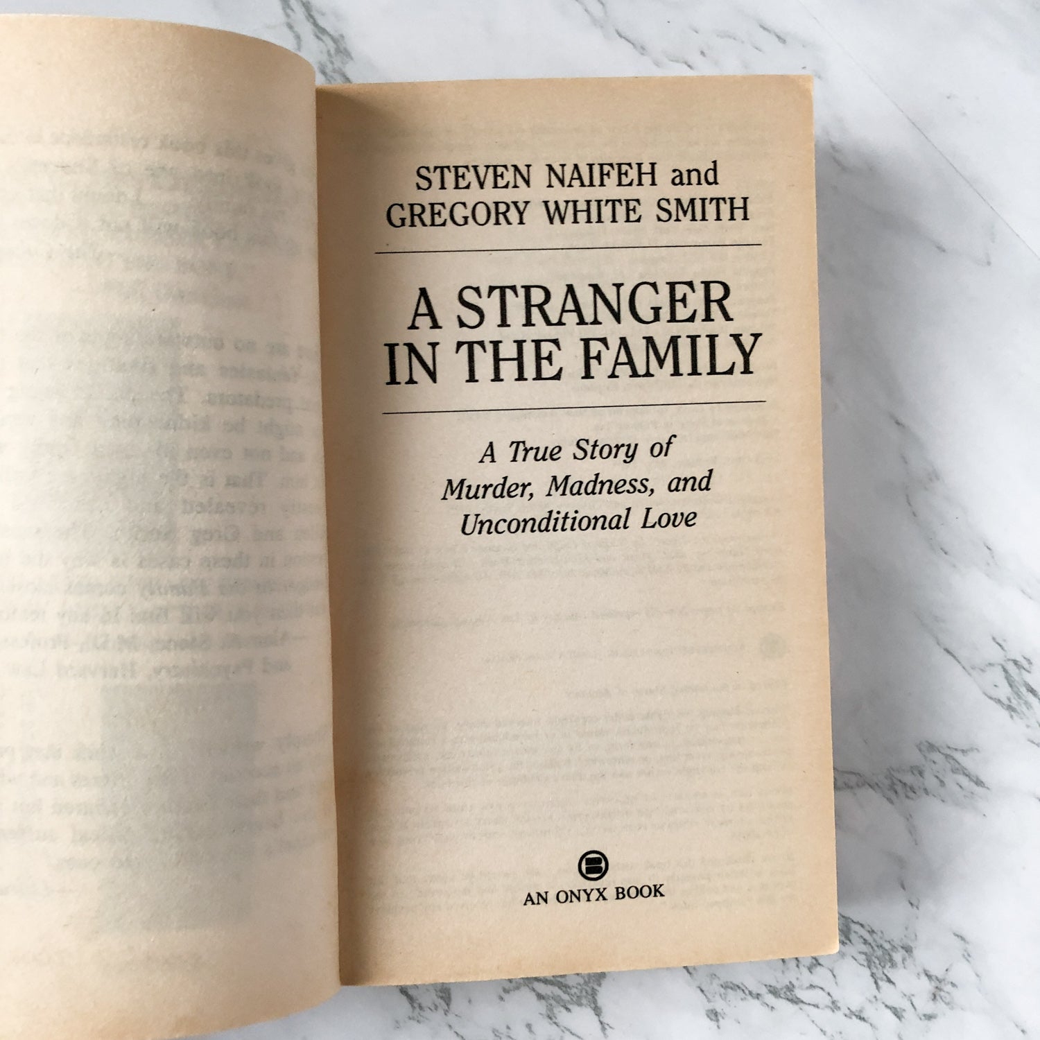 A Stranger in the Family: A True Story of Murder, Madness & Unconditional Love by Steven Naifeh & Gregory Smith [1996 PAPERBACK] - Bookshop Apocalypse