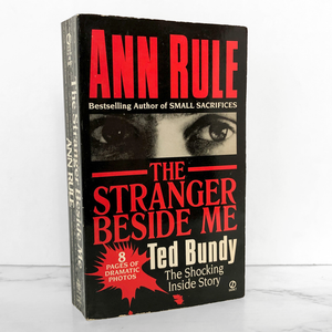 The Stranger Beside Me by Ann Rule [REVISED EDITION PAPERBACK / 1989]