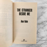 The Stranger Beside Me by Ann Rule [20th ANNIVERSARY PAPERBACK