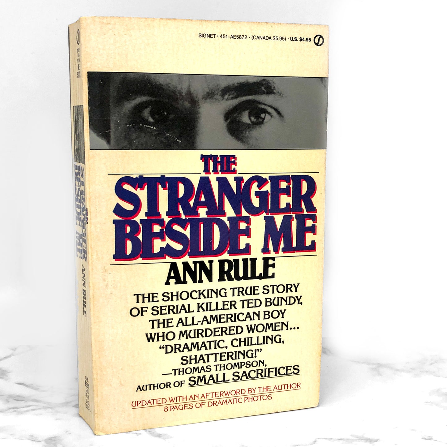 The Stranger Beside Me by Ann Rule [1981 PAPERBACK]