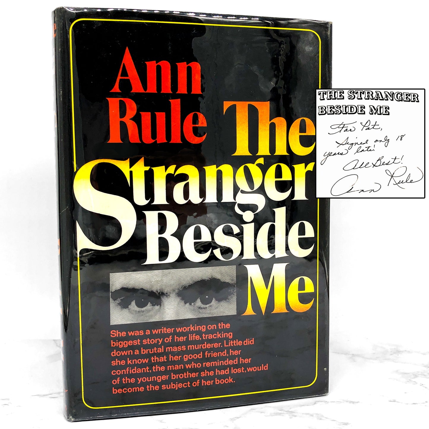 The Stranger Beside Me by Ann Rule SIGNED! [FIRST EDITION] 1980