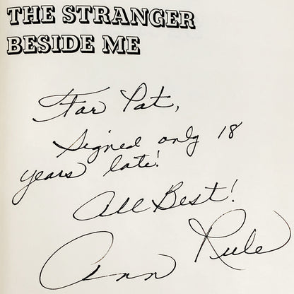 The Stranger Beside Me by Ann Rule SIGNED! [FIRST EDITION] 1980