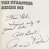 The Stranger Beside Me by Ann Rule SIGNED! [FIRST EDITION] 1980