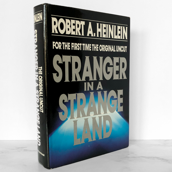 Stranger in a Strange Land [Uncut] by Robert A. Heinlein [ACE BOOK CLUB EDITION / 1991]