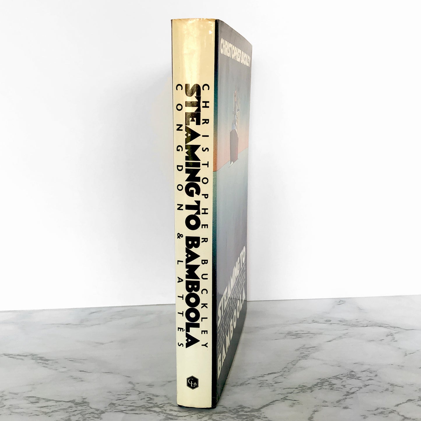 Steaming to Bamboola: The World of a Tramp Freighter by Christopher Buckley [FIRST EDITION / 1982]