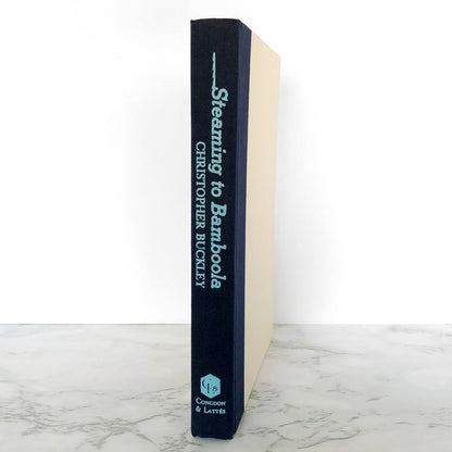 Steaming to Bamboola: The World of a Tramp Freighter by Christopher Buckley [FIRST EDITION / 1982]