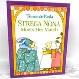 Strega Nona Meets Her Match by Tomie dePaola [FIRST EDITION • FIRST PRINTING] 1993