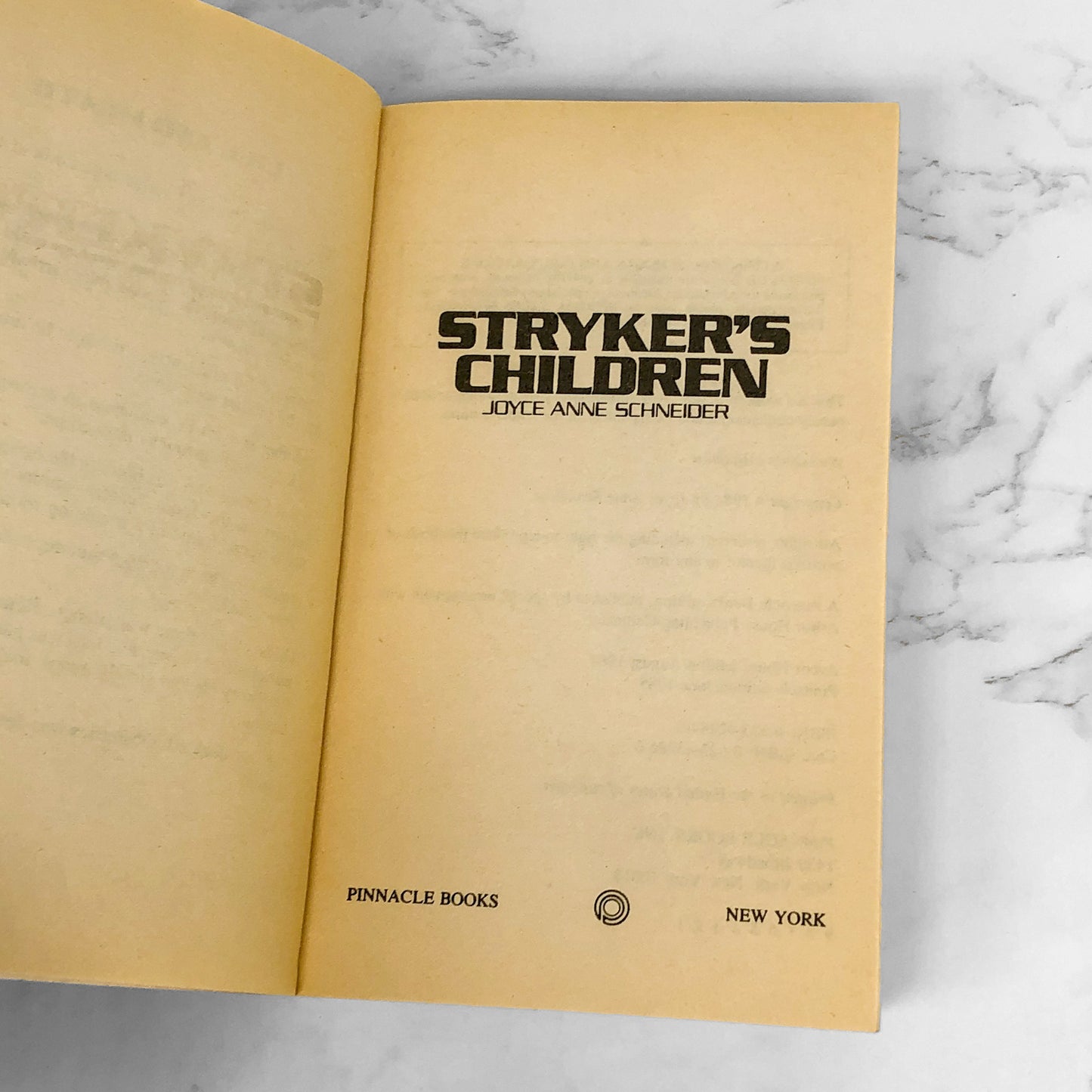 Stryker's Children by Joyce Anne Schneider [FIRST PAPERBACK PRINTING] 1985