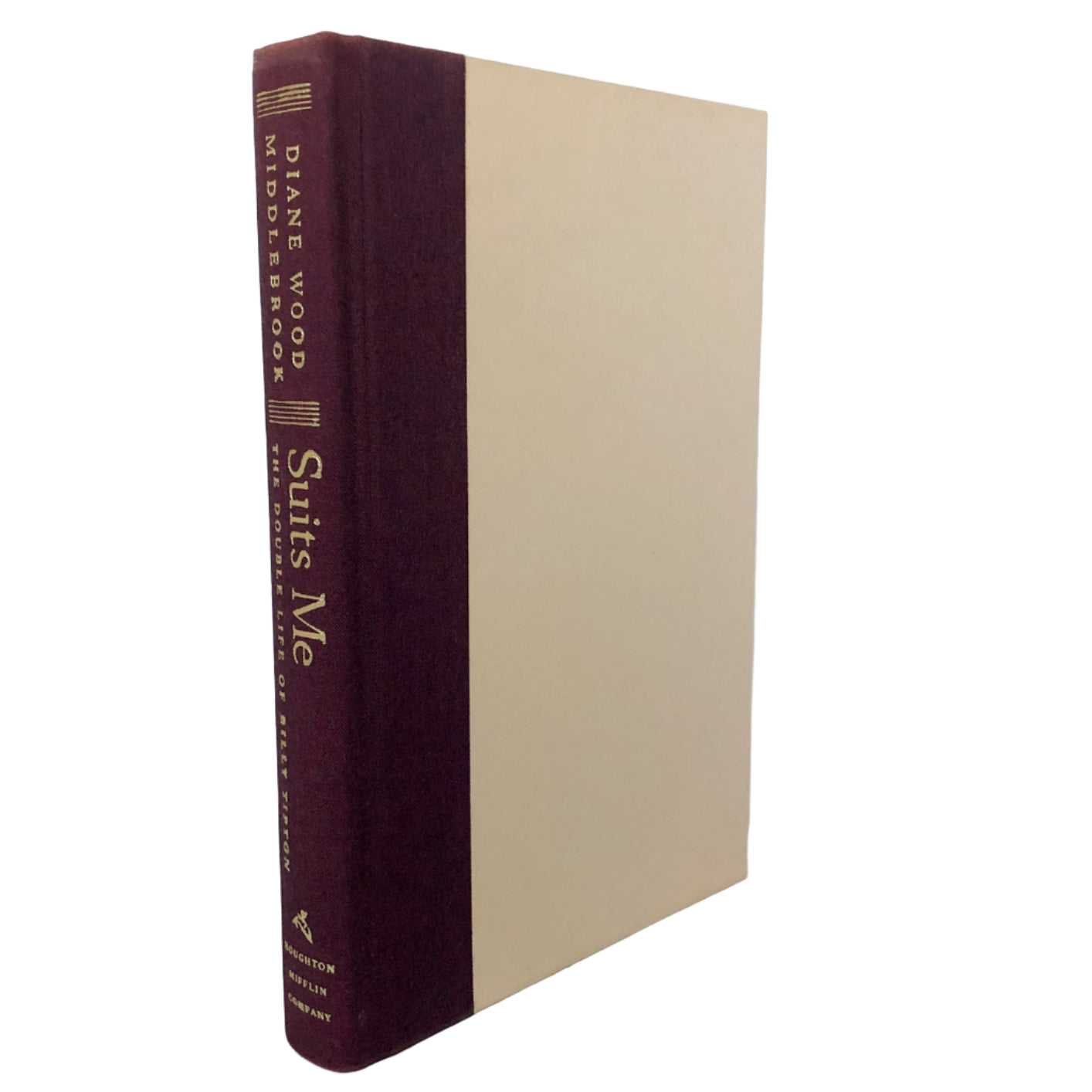 Suits Me: The Double Life of Billy Tipton by Diane Wood Middlebrook [SIGNED FIRST EDITION / FIRST PRINTING] - Bookshop Apocalypse