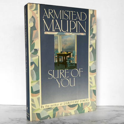 Sure of You by Armistead Maupin SIGNED! [FIRST EDITION / FIRST PRINTING] 1989