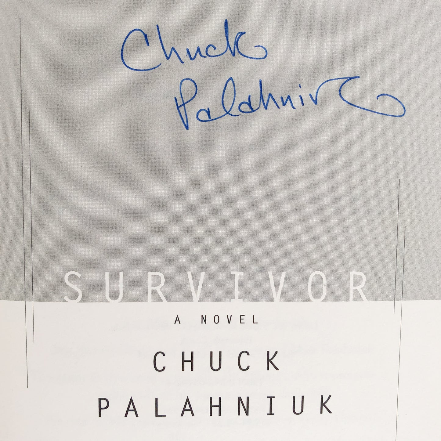 Survivor by Chuck Palahniuk SIGNED! [FIRST EDITION / FIRST PRINTING] 1999