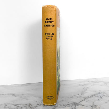 The Swiss Family Robinson by Johann David Wyss [VINTAGE ILLUSTRATED HARDCOVER / 1954]