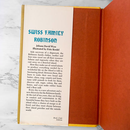 The Swiss Family Robinson by Johann David Wyss [VINTAGE ILLUSTRATED HARDCOVER / 1954]
