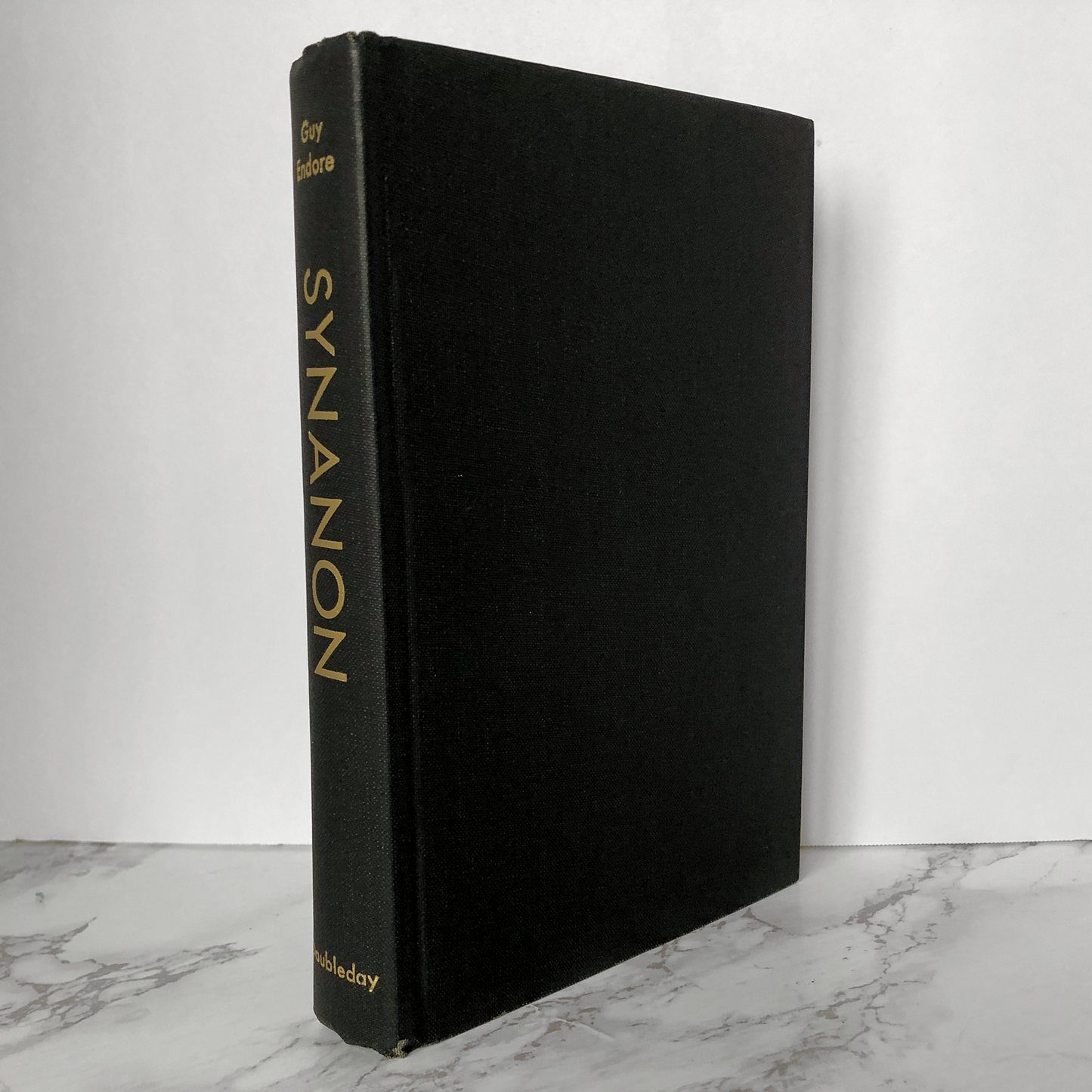 Synanon by Guy Endore [FIRST EDITION] - Bookshop Apocalypse