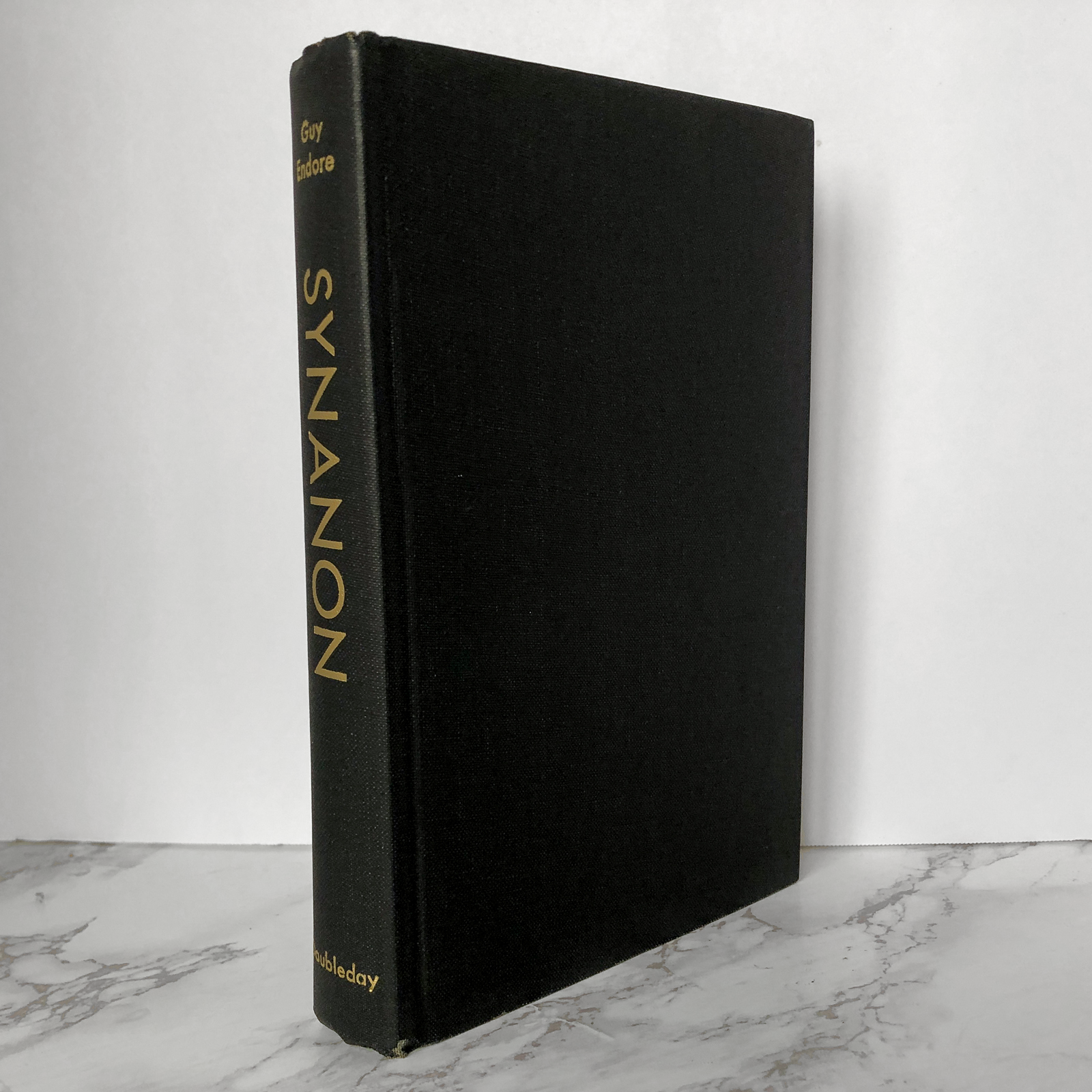 Synanon by Guy Endore [FIRST EDITION] - Bookshop Apocalypse