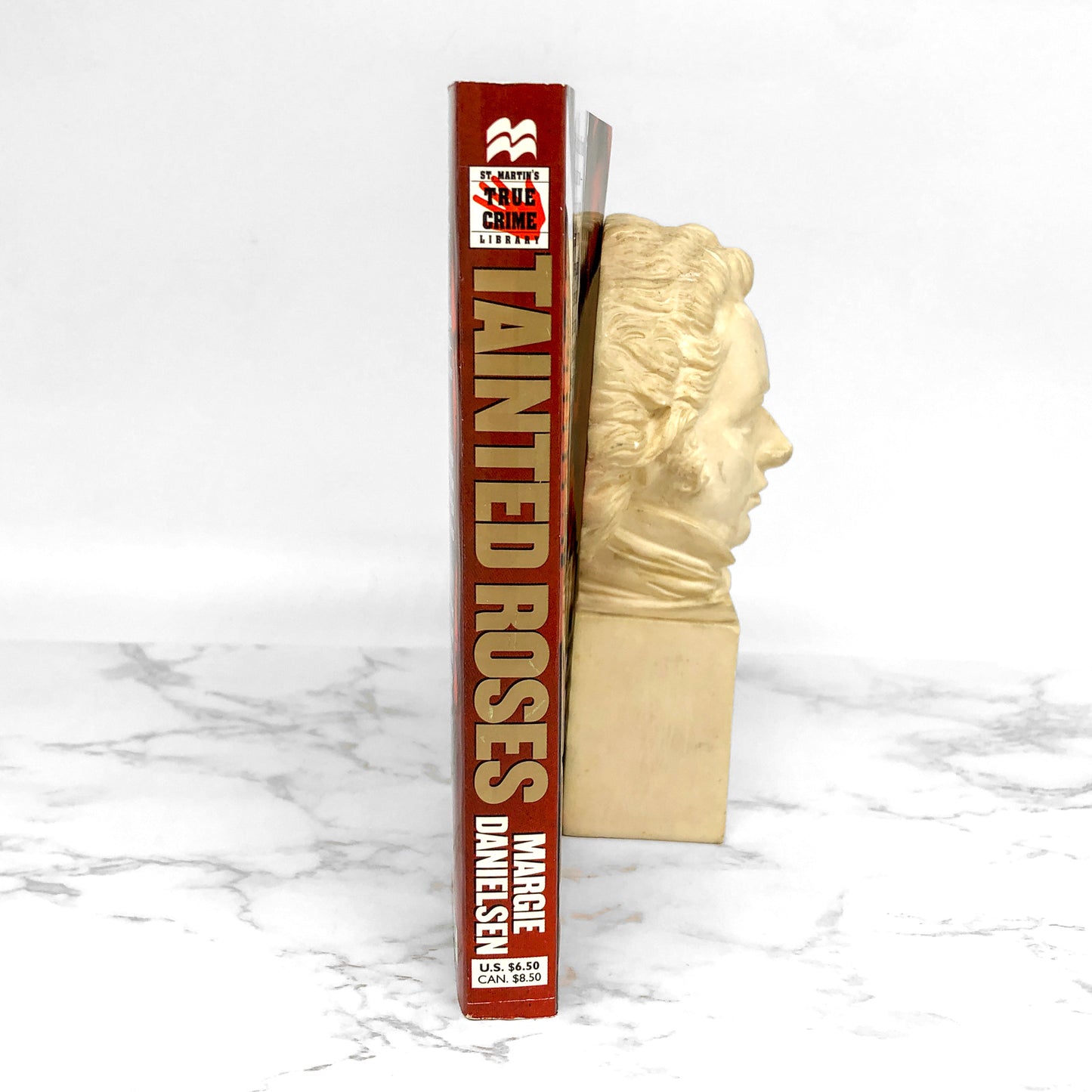 Tainted Roses: I Married America's Most Wanted by Margie Danielsen [FIRST PAPERBACK PRINTING] 2000