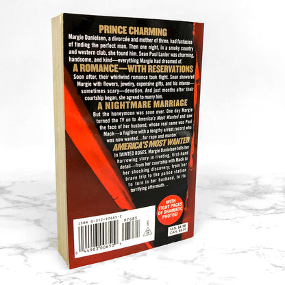 Tainted Roses: I Married America's Most Wanted by Margie Danielsen [FIRST PAPERBACK PRINTING] 2000