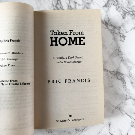 Taken From Home by Eric Francis [2008 PAPERBACK] - Bookshop Apocalypse