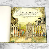 The Talking Eggs: A Folktale from the American South by Robert D. San Souci [U.K. FIRST EDITION] 1989